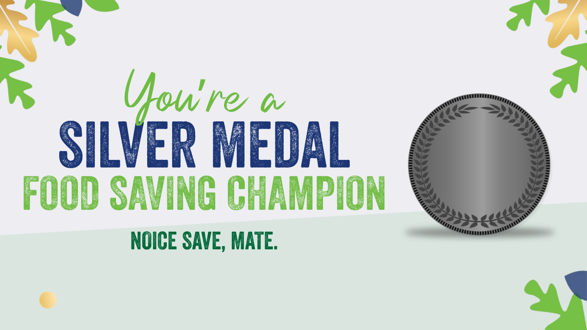 Silver Medal Food Saving Champion